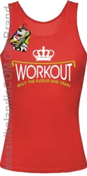 Workout shut the FUCKUP and train - Top damski czerwony 