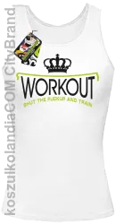 Workout shut the FUCKUP and train - Top damski biały 