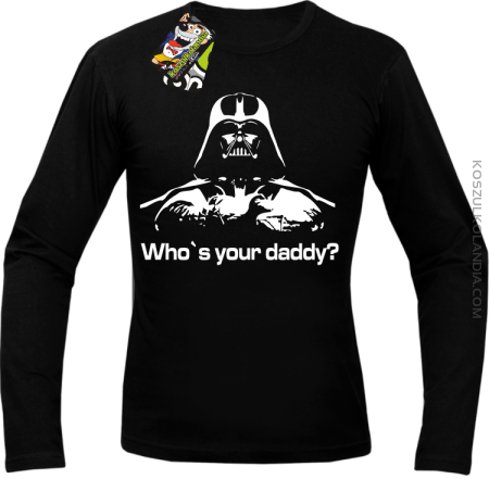 LORD Who`s your daddy - Longsleeve męski