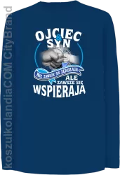 OJCIEC I SYN NIE ZAWSZE SIĘ ZGADZAJĄ ale zawsze się wspierają - Longsleeve dziecięcy niebieski