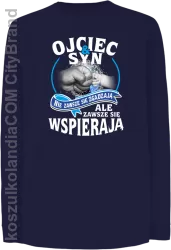 OJCIEC I SYN NIE ZAWSZE SIĘ ZGADZAJĄ ale zawsze się wspierają - Longsleeve dziecięcy granat