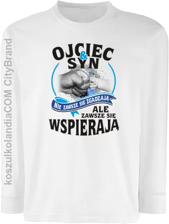 OJCIEC I SYN NIE ZAWSZE SIĘ ZGADZAJĄ ale zawsze się wspierają - Longsleeve dziecięcy biały 