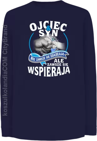 OJCIEC I SYN NIE ZAWSZE SIĘ ZGADZAJĄ ale zawsze się wspierają - Longsleeve dziecięcy 