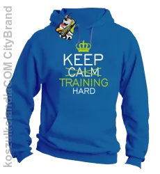 Keep Calm and TRAINING HARD - Bluza męska z kapturem niebieska 