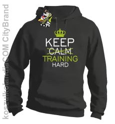 Keep Calm and TRAINING HARD - Bluza męska z kapturem szara 