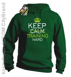 Keep Calm and TRAINING HARD - Bluza męska z kapturem zielona 