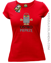 OSTRO pieprzę - Koszulka damska czerwona 