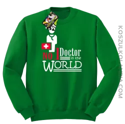 No1 Doctor in the world - Bluza męska standard bez kaptura zielona 