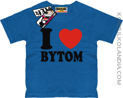 I love Bytom - koszulka dziecięca - niebieski