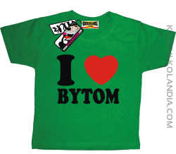 I love Bytom - koszulka dziecięca - zielony