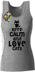 Keep calm and Love Cats Czarny Kot Filuś - Top damski melanż 