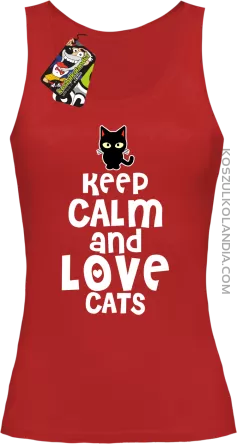 Keep calm and Love Cats Czarny Kot Filuś - Top damski czerwony 