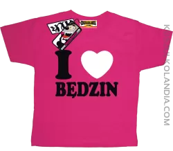 I love Będzin - dziecięca koszulka z nadrukiem - różowy