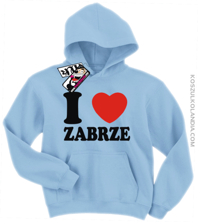 I love Zabrze - bluza dziecięca