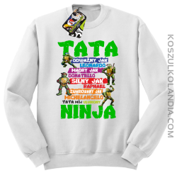 Tata Odważny jak Leonardo Żółwie NINJA Turtles - Bluza męska standard bez kaptura biała 