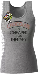 Chocolate is cheaper than therapy - Top damski melanż 