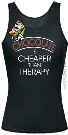 Chocolate is cheaper than therapy - Top damski czarna 