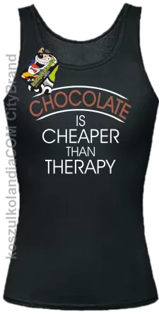 Chocolate is cheaper than therapy - Top damski czarna 