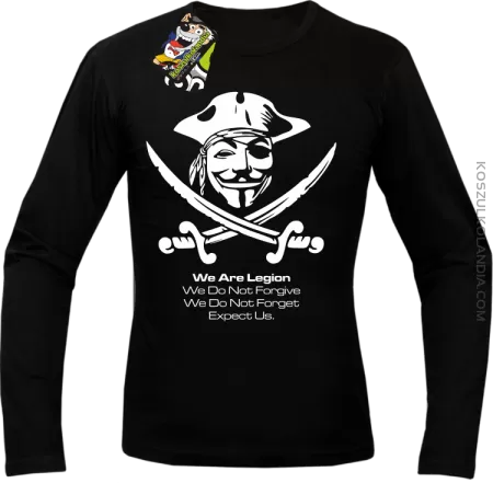Anonymous We are Legion We Do Not Forget We Do Not Forgive Expect Us - Longsleeve męski
