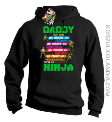 Daddy you are as brave as Leonardo Ninja Turtles -Bluza męska z kapturem czarna 