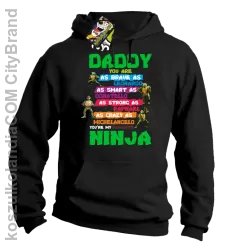 Daddy you are as brave as Leonardo Ninja Turtles -Bluza męska z kapturem czarna 