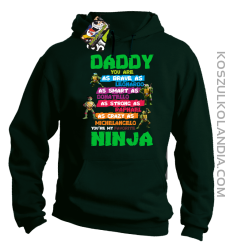 Daddy you are as brave as Leonardo Ninja Turtles -Bluza męska z kapturem butelkowa 