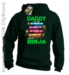 Daddy you are as brave as Leonardo Ninja Turtles -Bluza męska z kapturem butelkowa 