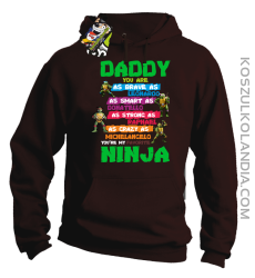 Daddy you are as brave as Leonardo Ninja Turtles -Bluza męska z kapturem brąz 