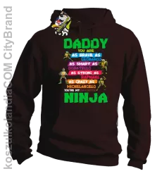 Daddy you are as brave as Leonardo Ninja Turtles -Bluza męska z kapturem brąz 