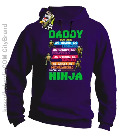 Daddy you are as brave as Leonardo Ninja Turtles -Bluza męska z kapturem 