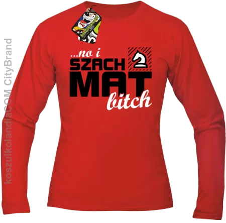 No i szach mat bitch - Longsleeve męski 