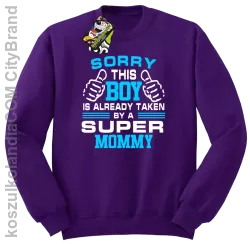 Sorry this boy is already taken by a super mommy - Bluza męska standard bez kaptura fiolet 