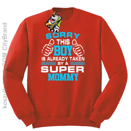 Sorry this boy is already taken by a super mommy - Bluza męska standard bez kaptura czerwona 