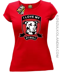 I Love My Pitbull - Koszulka damska czerwona 