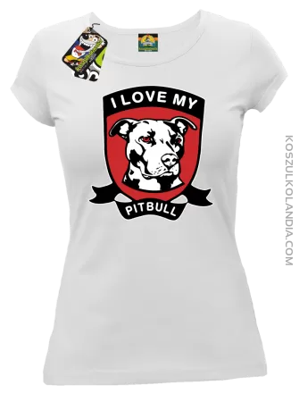 I Love My Pitbull - Koszulka damska 
