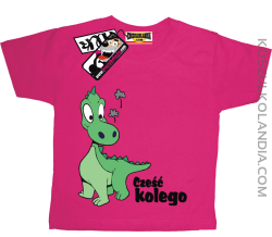 Smoczek Cześć Kolego - koszulka dziecięca - różowy