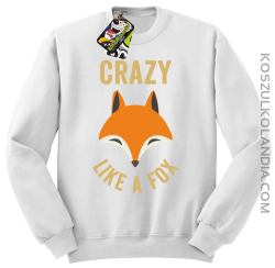 Crazy like a Fox - Bluza standard bez kaptura biała 