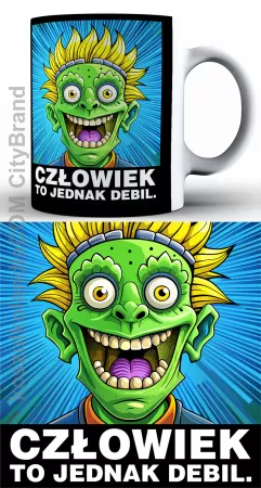 Człowiek to jednak DEBIL - kubek 330ml z nadrukiem