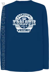 Prawdziwi królowie rodzą się we wrześniu - Longsleeve dziecięcy niebieski