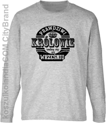 Prawdziwi królowie rodzą się we wrześniu - Longsleeve dziecięcy melanż 