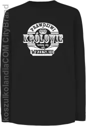 Prawdziwi królowie rodzą się we wrześniu - Longsleeve dziecięcy czarny 