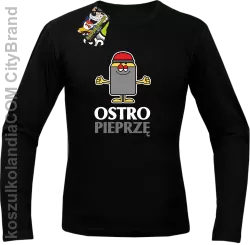 OSTRO pieprzę - Longsleeve męski czarny 