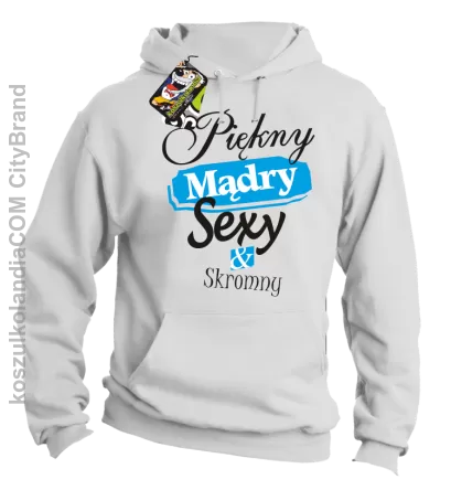 Piękny mądry sexy & skromny - Bluza męska z kapturem biała