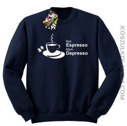 Bez Espresso Mam Depresso - Bluza STANDARD granat