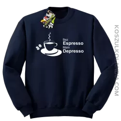 Bez Espresso Mam Depresso - Bluza STANDARD granat