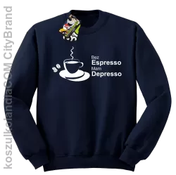 Bez Espresso Mam Depresso - Bluza STANDARD granat