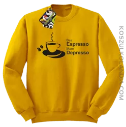 Bez Espresso Mam Depresso - Bluza STANDARD żółty