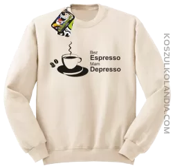 Bez Espresso Mam Depresso - Bluza STANDARD beż