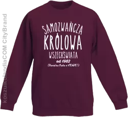 Samozwańcza Królowa wszechświata - Bluza dziecięca bez kaptura bordowa 