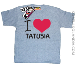 I love Tatusia - koszulka dla dziecka - melanżowy